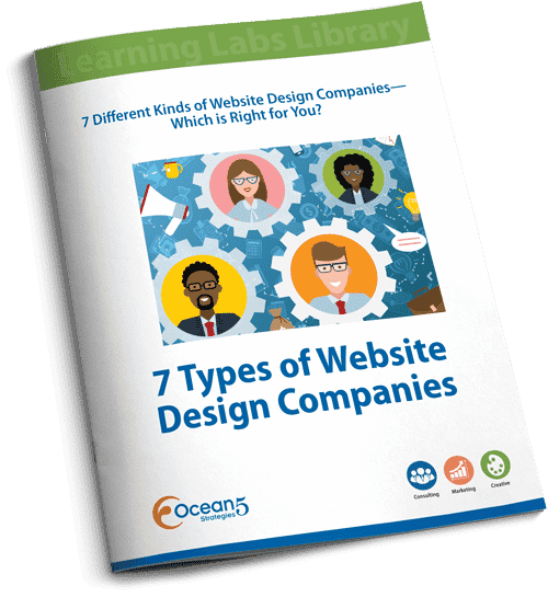 O5-2021-Guide-7-Types-of-Website-Design-Companies_COVER_3d_500x545_2 Free Guide: 7 Types of Website Design Companies