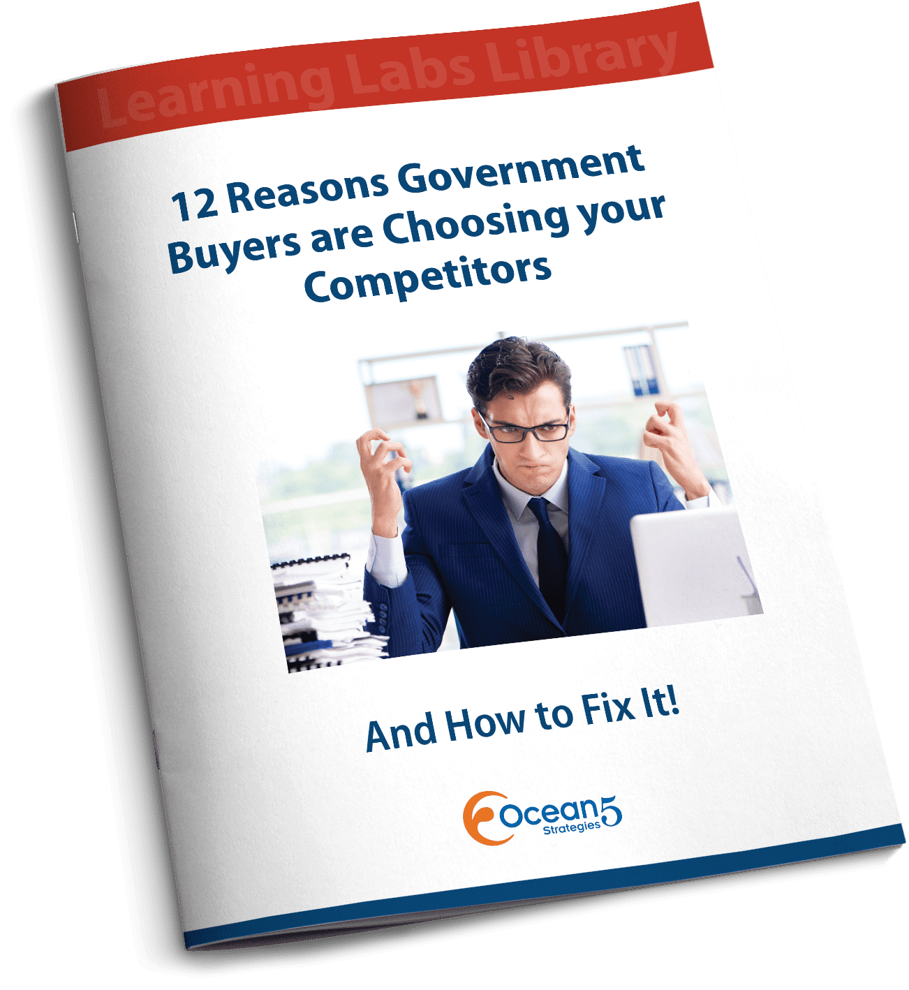 Free Guide: 2 Reasons Government Buyers are Choosing your Competitors