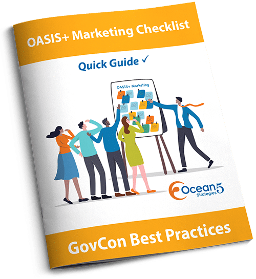 for Government Contractors O5 Checklist For OASIS+ Marketing Best Practices Guide Cover
